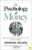 The Psychology of Money: Timeless lessons on wealth, greed, and happiness